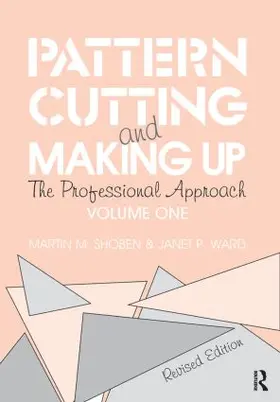 Ward / Shoben |  Pattern Cutting and Making Up | Buch |  Sack Fachmedien