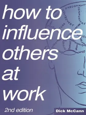 McCann |  How to Influence Others at Work | Buch |  Sack Fachmedien