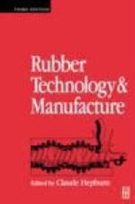 Blow / Hepburn | Rubber Technology and Manufacture | Buch | 978-0-7506-1078-0 | sack.de