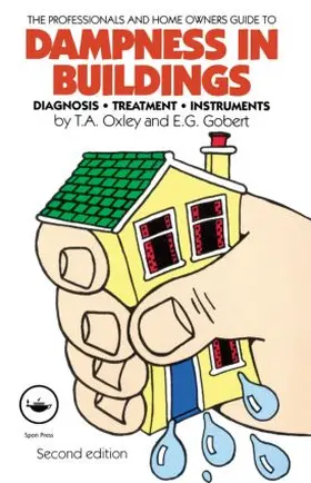 Oxley / Gobert |  Dampness in Buildings | Buch |  Sack Fachmedien