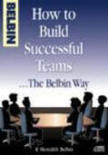 Belbin |  How to Build Successful Teams...The Belbin Way (CD-ROM) | Sonstiges |  Sack Fachmedien