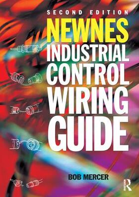 Mercer |  Newnes Industrial Control Wiring Guide | Buch |  Sack Fachmedien