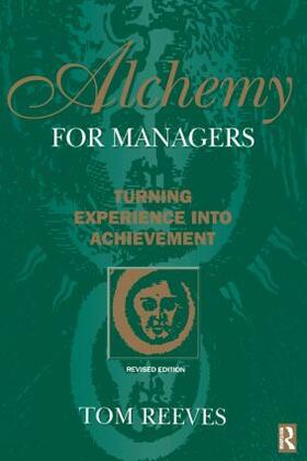 Reeves |  Alchemy for Managers | Buch |  Sack Fachmedien