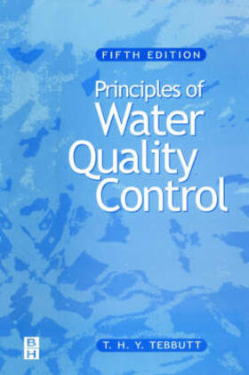 Tebbutt | Tebbutt, T: PRINCIPLES OF WATER QUALITY CO | Buch | 978-0-7506-3658-2 | sack.de