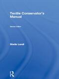 Landi |  Textile Conservator's Manual | Buch |  Sack Fachmedien