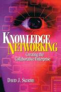 Skyrme |  Knowledge Networking | Buch |  Sack Fachmedien