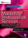 Roe |  Marketing Professional Services | Buch |  Sack Fachmedien