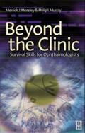 Moseley / Murray |  Beyond the Clinic | Buch |  Sack Fachmedien