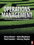 Brown / Blackmon / Cousins |  Operations Management | Buch |  Sack Fachmedien