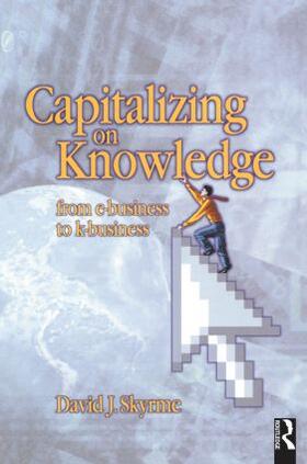 Skyrme | Capitalizing on Knowledge | Buch | 978-0-7506-5011-3 | sack.de