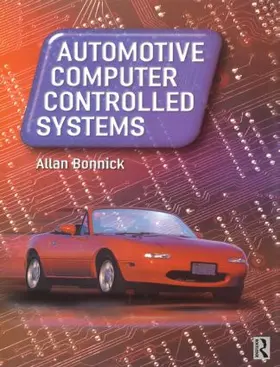 Bonnick | Automotive Computer Controlled Systems | Buch | 978-0-7506-5089-2 | www.sack.de