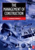 Bennett |  The Management of Construction: A Project Lifecycle Approach | Buch |  Sack Fachmedien