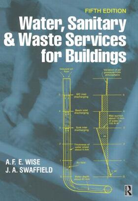 Wise / Swaffield | Water, Sanitary and Waste Services for Buildings | Buch | 978-0-7506-5255-1 | sack.de