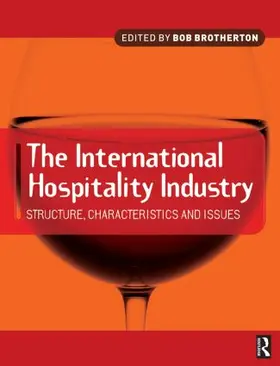 Brotherton |  International Hospitality Industry | Buch |  Sack Fachmedien