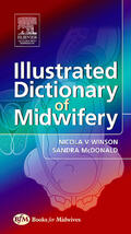 Winson / McDonald / Thurley |  Illustrated Dictionary of Midwifery | Buch |  Sack Fachmedien