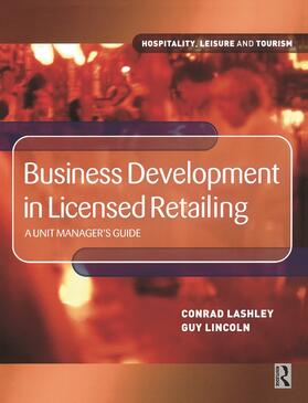Lincoln / Lashley |  Business Development in Licensed Retailing | Buch |  Sack Fachmedien