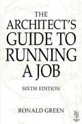 Green |  Architect's Guide to Running a Job | Buch |  Sack Fachmedien