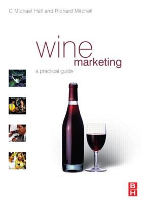 Hall / Mitchell | Wine Marketing | Buch | 978-0-7506-5420-3 | sack.de