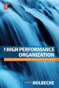 Holbeche |  The High Performance Organization | Buch |  Sack Fachmedien