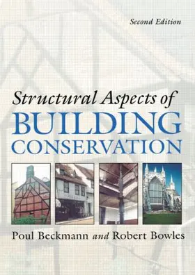 Beckmann / Bowles |  Structural Aspects of Building Conservation | Buch |  Sack Fachmedien
