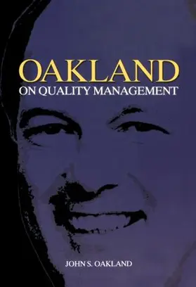 Oakland |  Oakland on Quality Management | Buch |  Sack Fachmedien