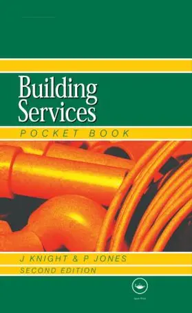 Knight / Boulton / Jones | Newnes Building Services Pocket Book | Buch | 978-0-7506-5785-3 | sack.de