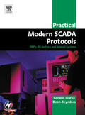 Clarke / Reynders |  Practical Modern SCADA Protocols | Buch |  Sack Fachmedien