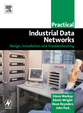 Mackay / Wright / Reynders | Practical Industrial Data Networks | Buch | 978-0-7506-5807-2 | sack.de