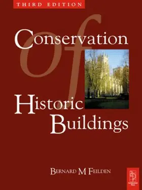 Feilden |  Conservation of Historic Buildings | Buch |  Sack Fachmedien