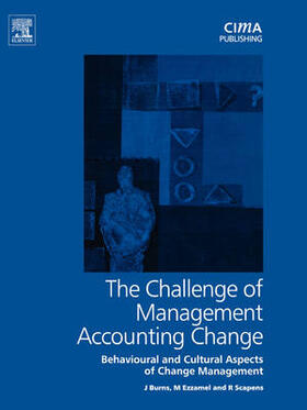 Burns / Ezzamel / Scapens |  Challenge of Management Accounting Change | Buch |  Sack Fachmedien