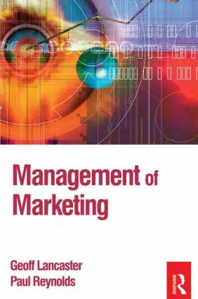 Reynolds / Lancaster |  Management of Marketing | Buch |  Sack Fachmedien