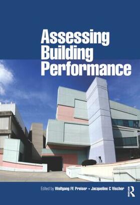 Preiser / Vischer | Assessing Building Performance | Buch | 978-0-7506-6174-4 | sack.de