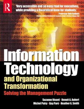 Aubert / Rivard / Patry |  Information Technology and Organizational Transformation | Buch |  Sack Fachmedien