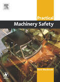 Macdonald |  Practical Machinery Safety | Buch |  Sack Fachmedien