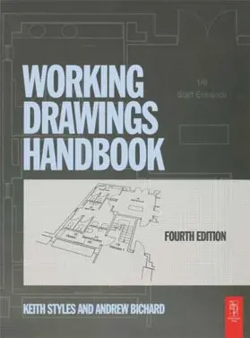 Styles / Bichard |  Working Drawings Handbook | Buch |  Sack Fachmedien