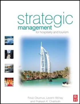 Okumus / Altinay / Chathoth K | Strategic Management for Hospitality and Tourism | Buch | 978-0-7506-6522-3 | www.sack.de
