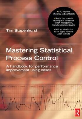 Stapenhurst | Mastering Statistical Process Control | Buch | 978-0-7506-6529-2 | sack.de