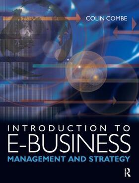 Combe | Introduction to e-Business | Buch | 978-0-7506-6731-9 | sack.de