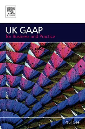 Gee |  UK GAAP for Business and Practice | Buch |  Sack Fachmedien