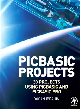 Ibrahim |  PIC BASIC Projects | Buch |  Sack Fachmedien