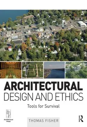 Fisher |  Architectural Design and Ethics | Buch |  Sack Fachmedien