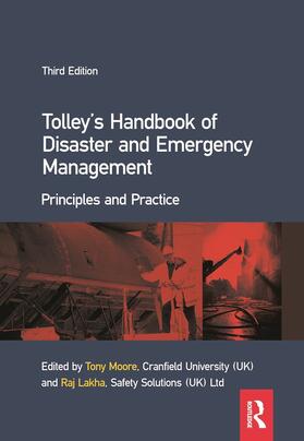 Moore / Lakha | Tolley's Handbook of Disaster and Emergency Management | Buch | 978-0-7506-6990-0 | sack.de