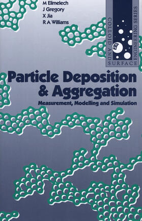 Elimelech / Jia / Gregory | Particle Deposition and Aggregation | Buch | sack.de