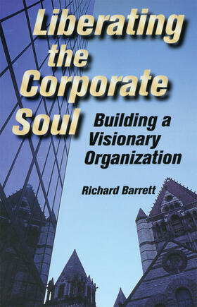 Barrett | Liberating the Corporate Soul | Buch | 978-0-7506-7071-5 | sack.de