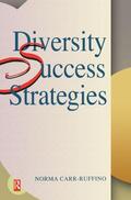 Carr-Ruffino |  Diversity Success Strategies | Buch |  Sack Fachmedien