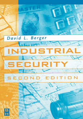 Berger | Industrial Security | Buch | 978-0-7506-7139-2 | sack.de
