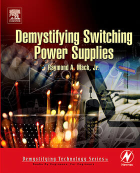 Mack | Demystifying Switching Power Supplies | Buch | 978-0-7506-7445-4 | sack.de