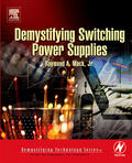 Mack |  Demystifying Switching Power Supplies | Buch |  Sack Fachmedien