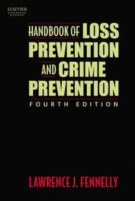 Fennelly |  Handbook of Loss Prevention and Crime Prevention | Buch |  Sack Fachmedien
