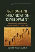 Anderson |  Bottom-Line Organization Development | Buch |  Sack Fachmedien